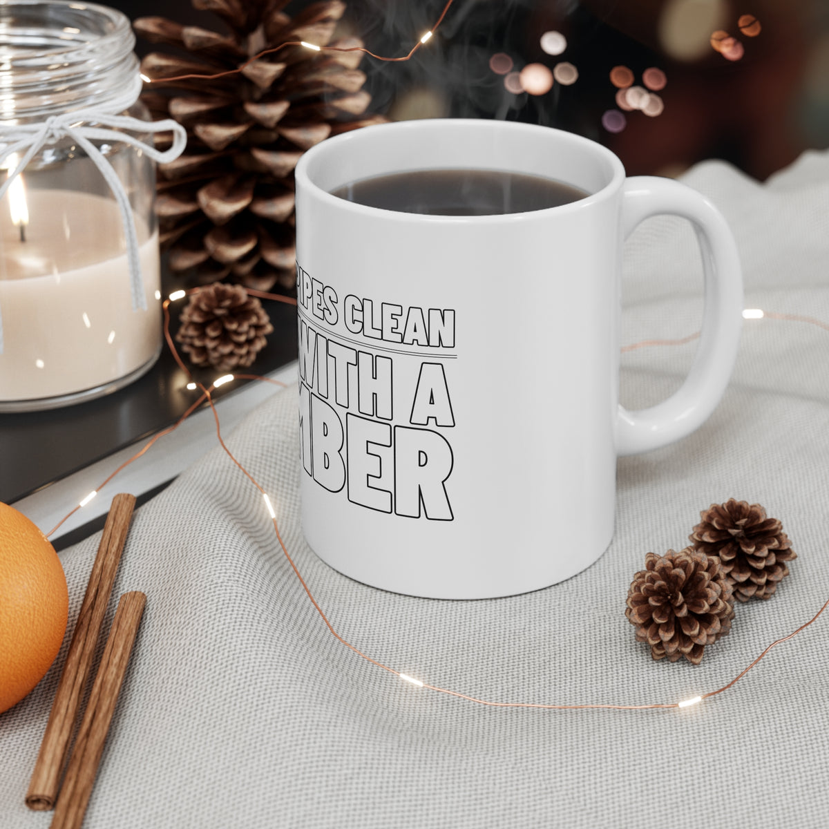 Sleep With a Plumber — Mug