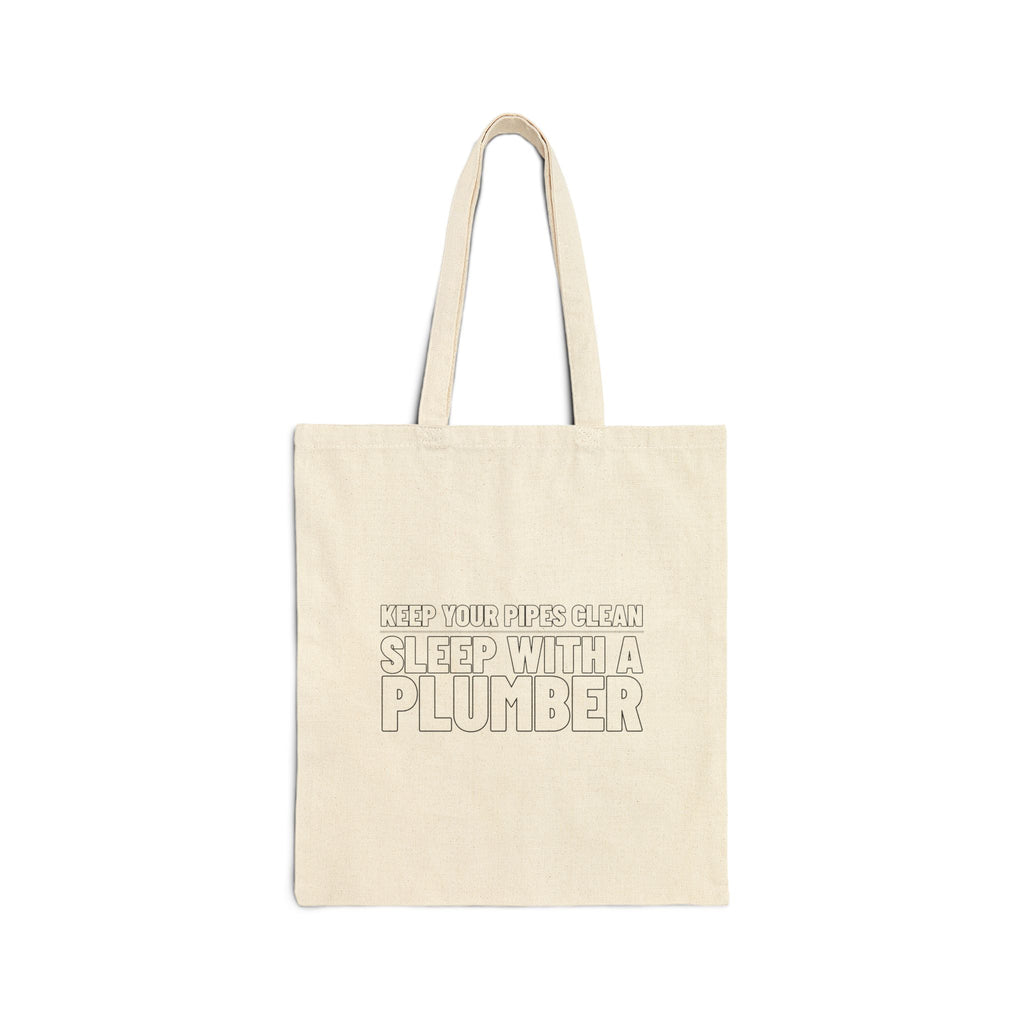 Sleep With a Plumber — Tote